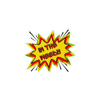 In Tha Weeds Vinyl Decal