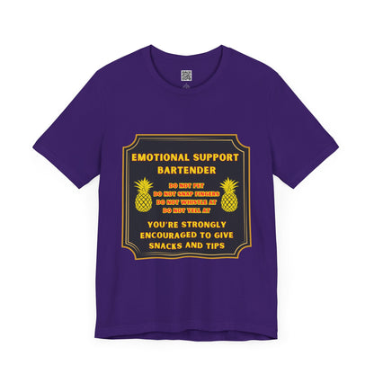 Emotional Support Bartender T-Shirt