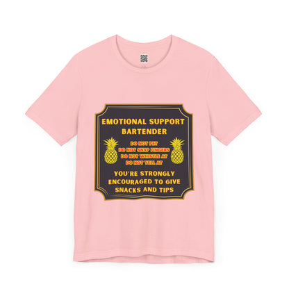 Emotional Support Bartender T-Shirt