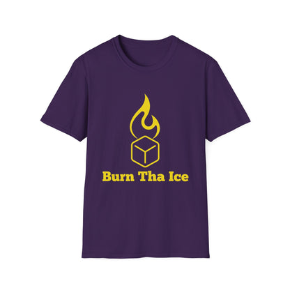 Burn Tha Ice T-Shirt - Unisex Softstyle