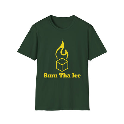 Burn Tha Ice T-Shirt - Unisex Softstyle