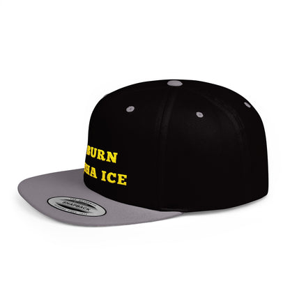 Burn Tha Ice Logo - Flat Bill Snapback Cap