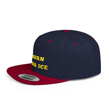 Burn Tha Ice Logo - Flat Bill Snapback Cap