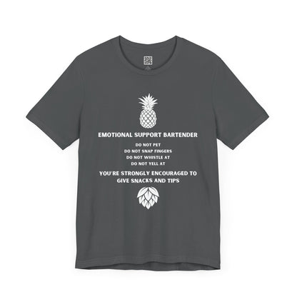 Emotional Support Bartender Shirt - White Text