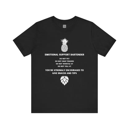 Emotional Support Bartender Shirt - White Text