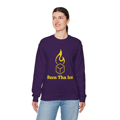 Burn Tha Ice Sweatshirt
