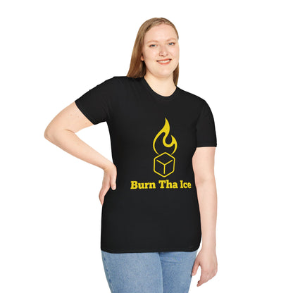 Burn Tha Ice T-Shirt - Unisex Softstyle