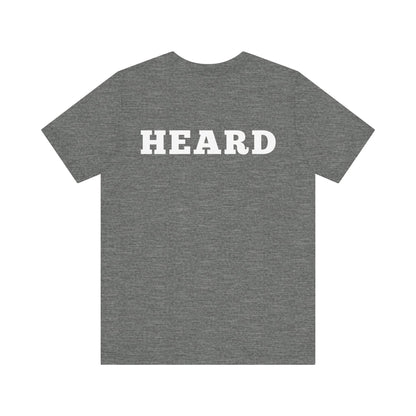Heard T-Shirt White Text