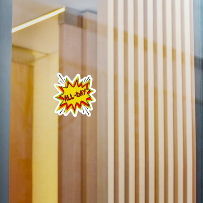 All Day Vinyl Sticker